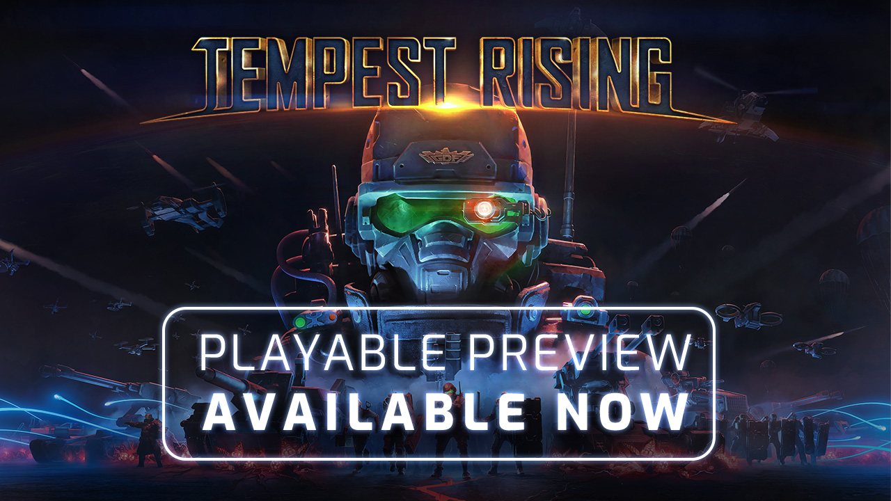 Tempest Rising - Playable Preview OUT NOW